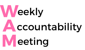 Weekly Accountability Meeting @ Virtual Event